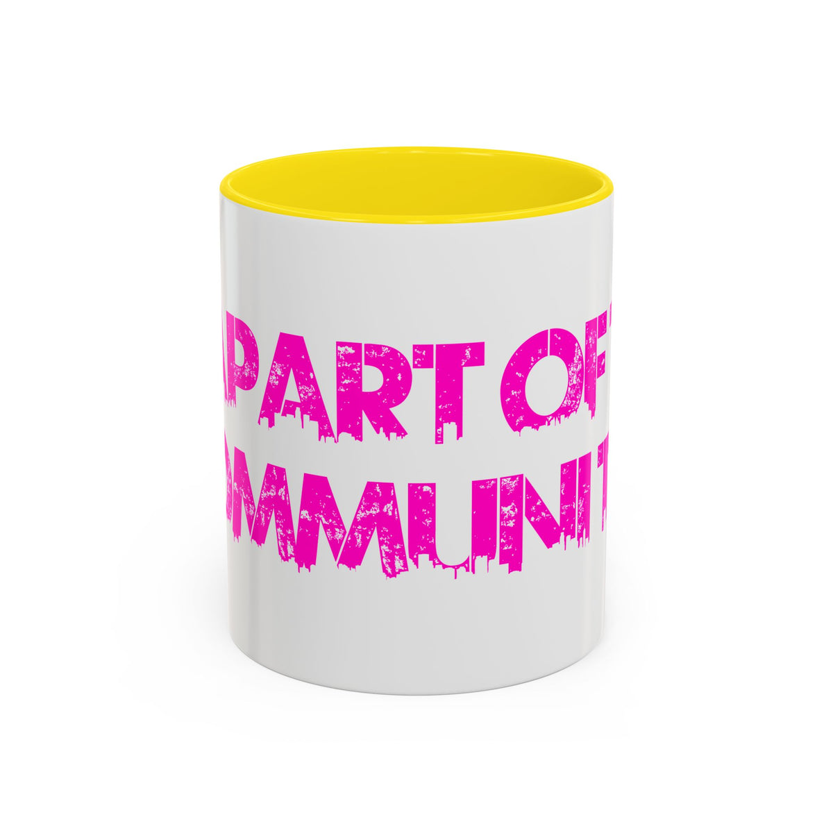 Part of This Community Coffee Mug